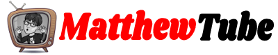 MatthewTube